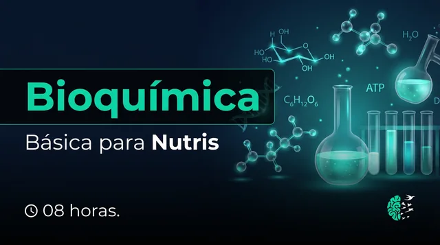 Bioquímica Básica para Nutris